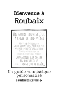 Bienvenue à Roubaix