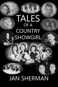 Tales of a Country Showgirl