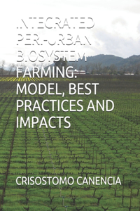 Integrated Peri-Urban Biosystem Farming
