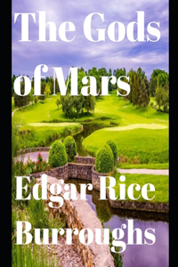 The Gods of Mars (annotated)