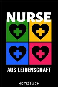 Nurse Aus Leidenschaft Notizbuch