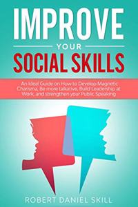 Improve your social skills