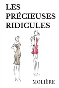 Les Précieuses Ridicules