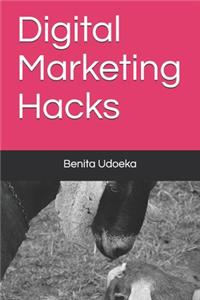 Digital Marketing Hacks