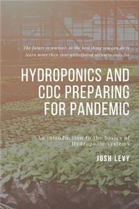 Hydroponics and Cdc Preparing For Pandemic