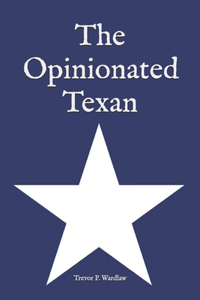 Opinionated Texan