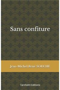 Sans confiture