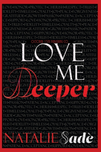 Love Me Deeper