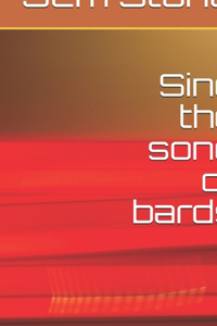 Sing the song of bards