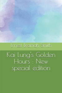 Kai Lung's Golden Hours