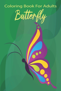 Coloring Book For Adults Butterfly