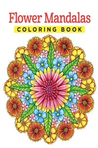 Flower Mandalas Coloring Book