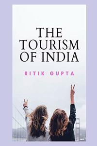 Tourism Of India Ritik Gupta