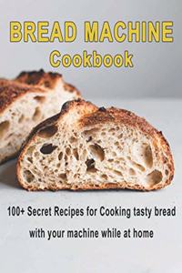 Bread Machine Cookbook