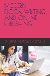 Modern eBook Writing and Online Publishing