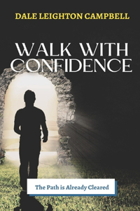 Walk With Confidence