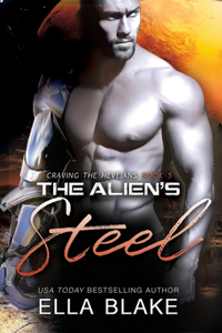 Alien's Steel: A Sci-Fi Alien Romance