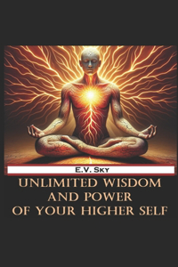 Revelations from the Higher Self