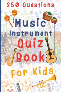 Music Instrument Quiz Book For Kids