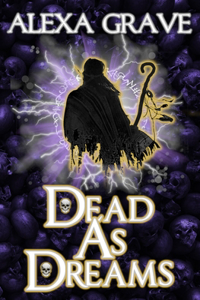 Dead As Dreams (Saga of Souls & Dreams)