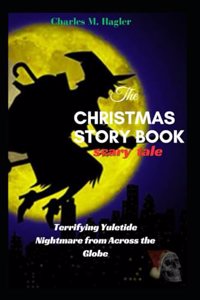 The Christmas Story Book Scary Tale