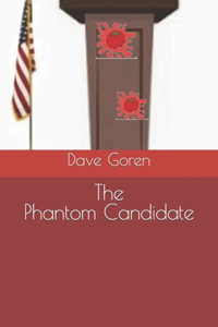 The Phantom Candidate