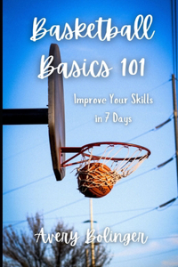 Basketball Basics 101