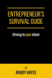 Entrepreneur's Survival Guide