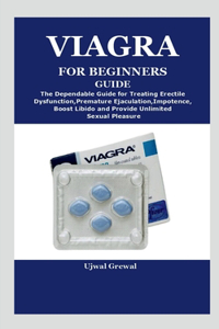Viagra for Beginners Guide