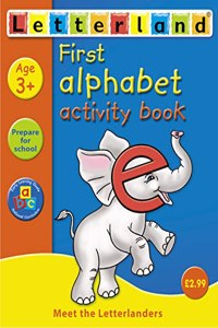 First Alphabet Activity Book (Letterland Learning At Home): No. 1 (Letterland Activity Books S.)