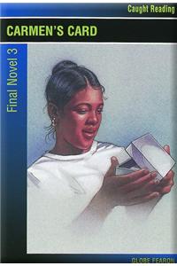 Caught Reading Plus: Final Novel Three, Carmen's Card 2000c