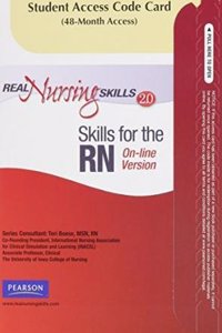 Real Nursing Skills 2.0 for Skills -- Access Card -- For Critical Care Online Version