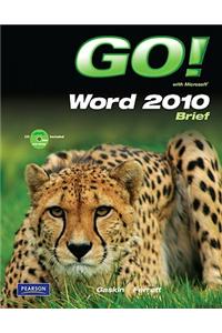 Go! with Microsoft Word 2010 Brief