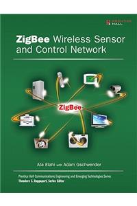 Zigbee Wireless Sensor and Control Network