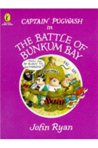 Captain Pugwash in the Battle of Bunkum Bay (Picture Puffin Story Books)