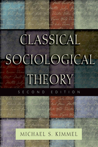 Classical Sociological Theory