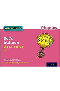 Read Write Inc. Phonics: Sol's balloon (Pink Set 3A Storybook 5)