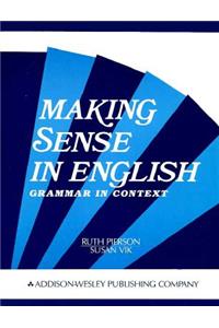 Making Sense in English: Grammar in Context