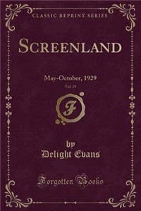 Screenland, Vol. 19