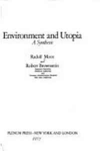 Environment and Utopia