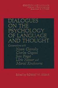 Dialogues on the Psychology of Language and Thought