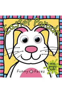 Funny Faces: Easter Parade