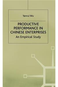 Productive Performance of Chinese Enterprises