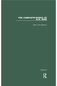 Complete Works of W.R. Bion