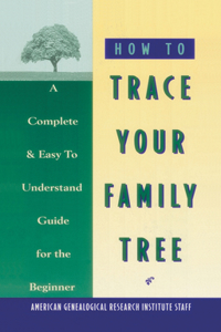 How to Trace Your Family Tree