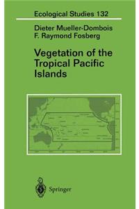 Vegetation of the Tropical Pacific Islands