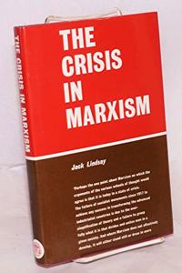 The Crisis in Marxism