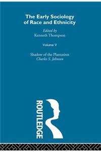 The Early Sociology of Race & Ethnicity Vol 5