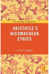 Routledge Guidebook to Aristotle's Nicomachean Ethics