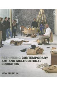 Rethinking Contemporary Art and Multicultural Education